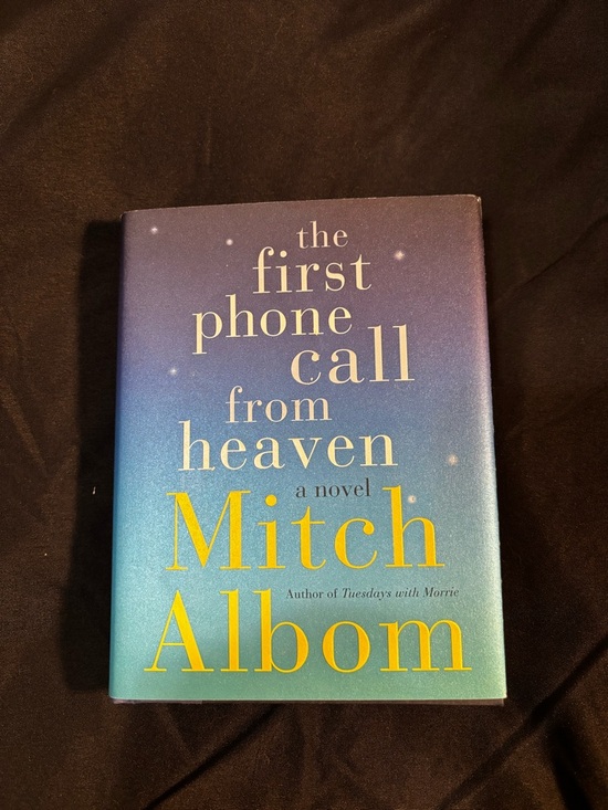 Harper Other - 4/$40The First Phone Call from Heaven - Hardcover (First Edition) by Mitch Albom